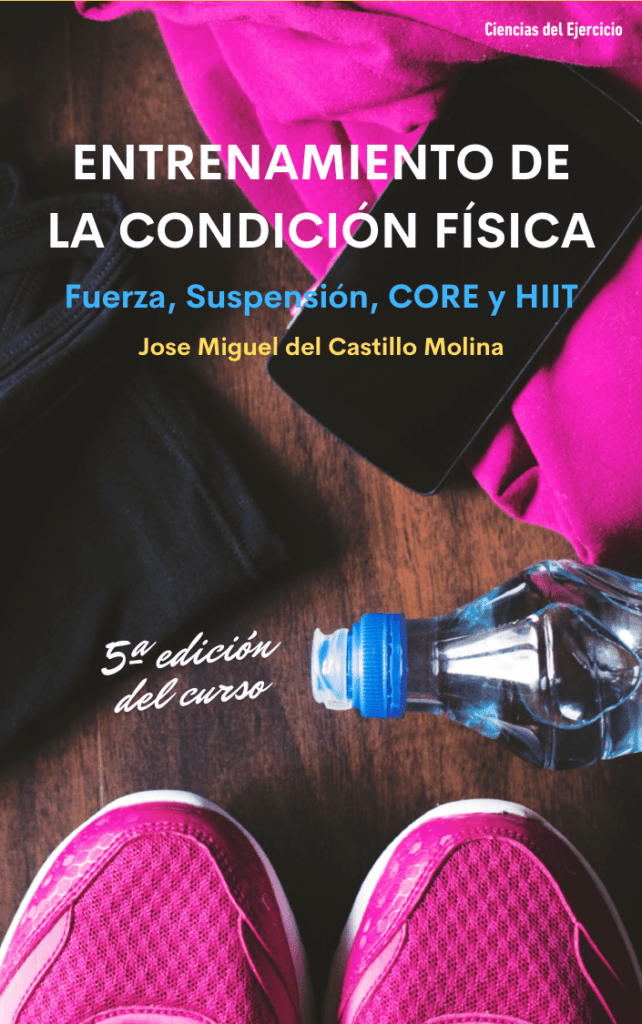 Entrenamiento de la Condición Física